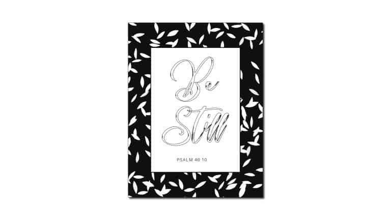 Be Still (Printable Coloring Page)