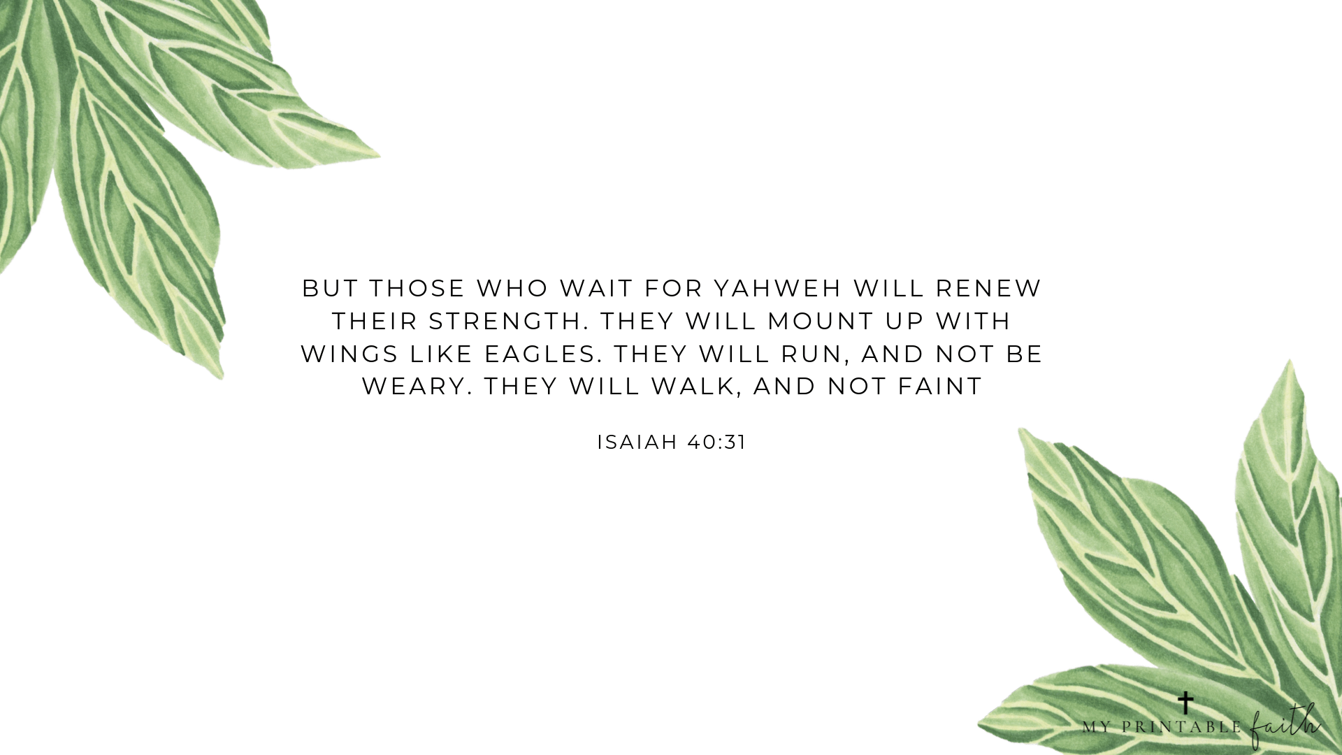 Isaiah 40:31 – FREE Desktop Wallpaper