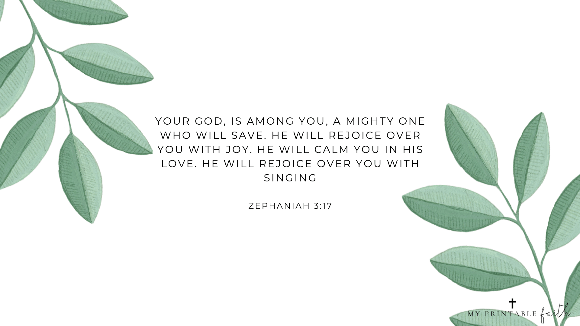 Zephaniah 3:17 – FREE Desktop Wallpaper