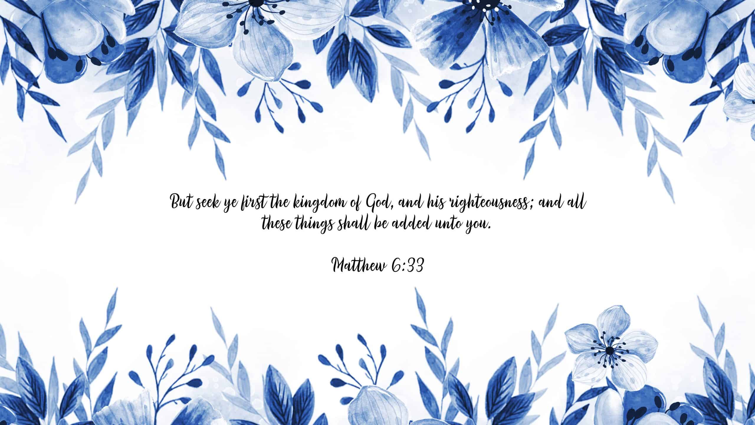Matthew 6:33 – FREE Desktop Wallpaper