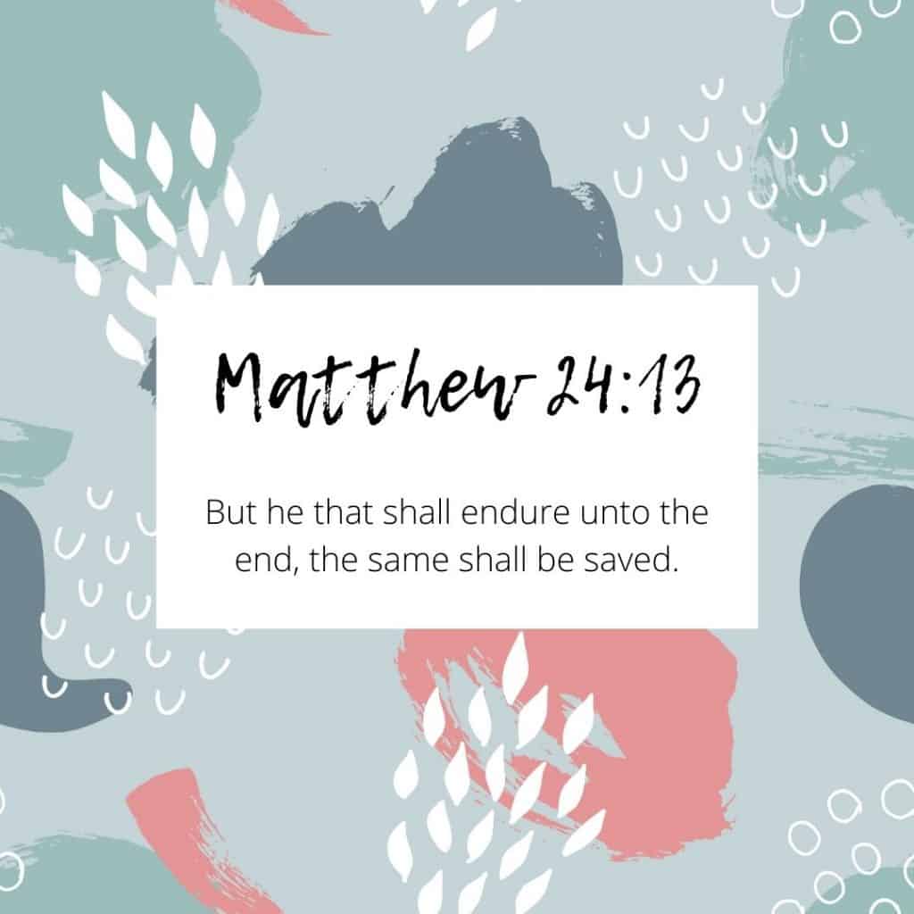Matthew 24:13 bible Verse
