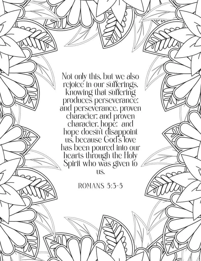picture of coloring page with floral border and bible verse in middle on romans 5:3-5