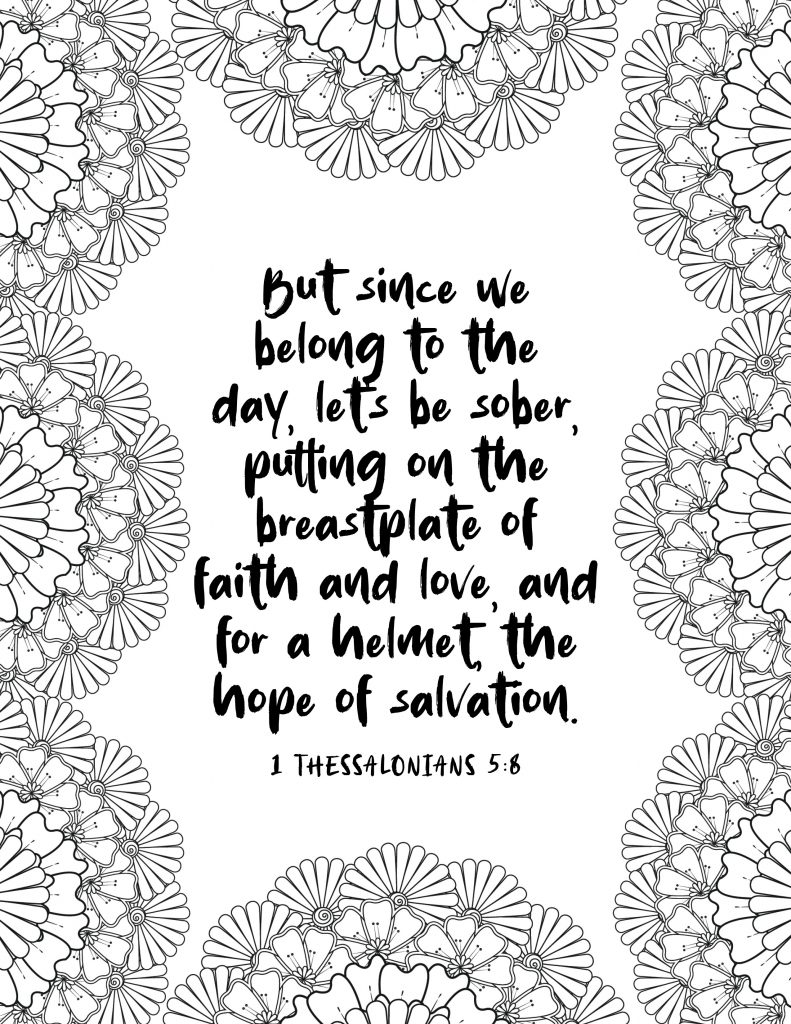 picture of coloring page with floral border and bible verse in middle on 1 thessalonians 5:8
