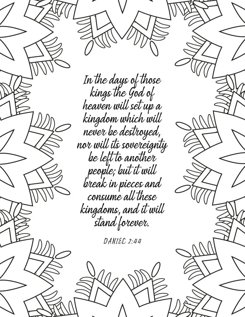 picture of coloring page with floral border and bible verse in middle on daniel 2:44