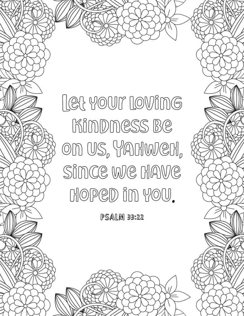picture of coloring page with floral border and bible verse in middle on psalm 33:22
