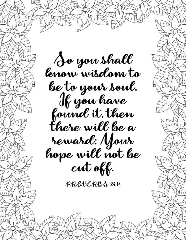 picture of coloring page with floral border and bible verse in middle on proverbs 24:14