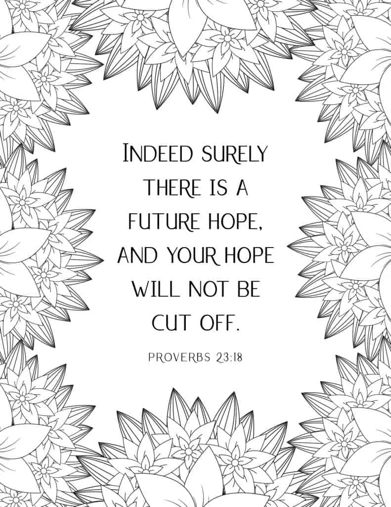 picture of coloring page with floral border and bible verse in middle on proverbs 23:18