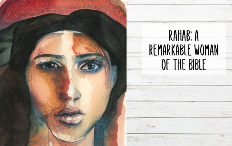 Rahab: A Remarkable Woman of the Bible