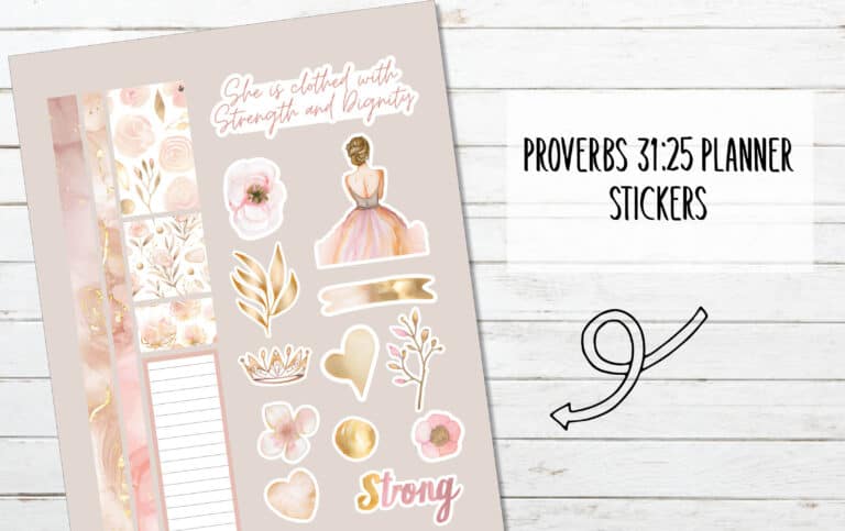 Printable Proverbs 31:25 Planner Stickers {Strength and Dignity}